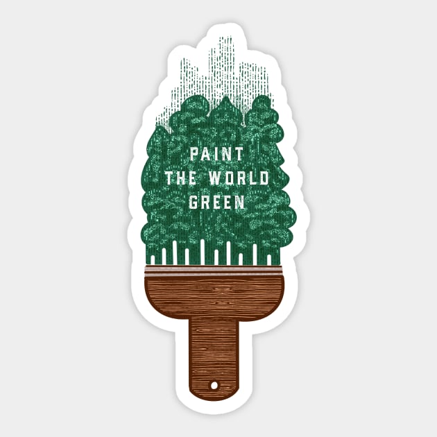 Paint the World Green Sticker by Fluffymafi